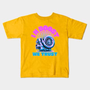 In Boost We Trust Kids T-Shirt